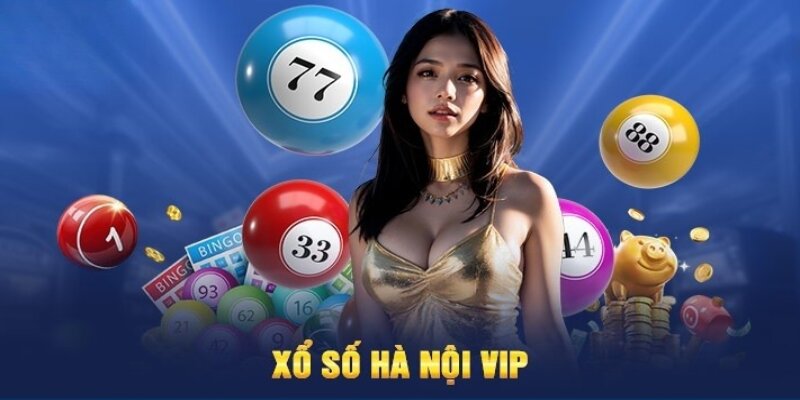 Giải thưởng Xổ số hà nội VIP đa dạng mang đến cơ hội chiến thắng cho người chơi