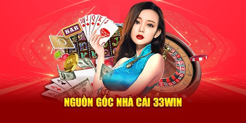 Giới thiệu 33win về quá trình ra đời