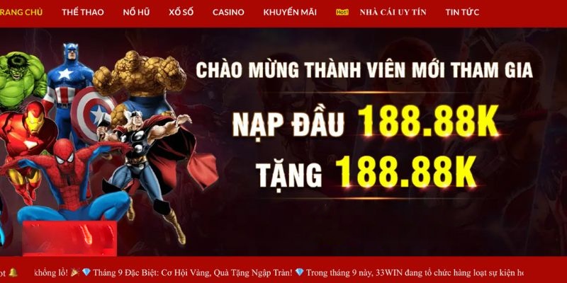 Nạp vốn lần đầu nhận tới 188.88K tại 33win